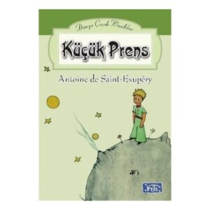 Küçük Prens - Antonie de Saint-Exupery